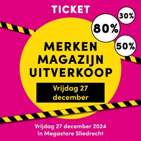 Ticket Merken Magazijn Uitverkoop Vrijdag 27 December 2024